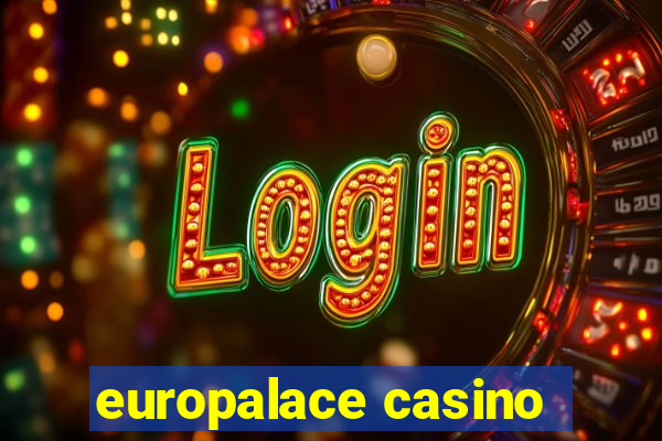 europalace casino