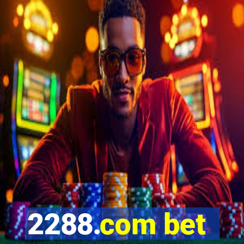 2288.com bet