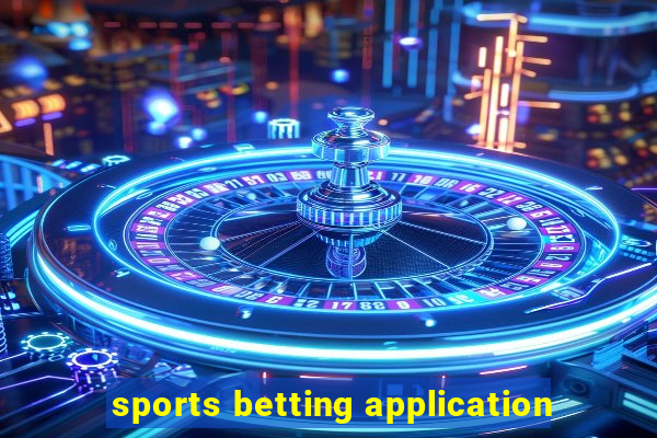 sports betting application