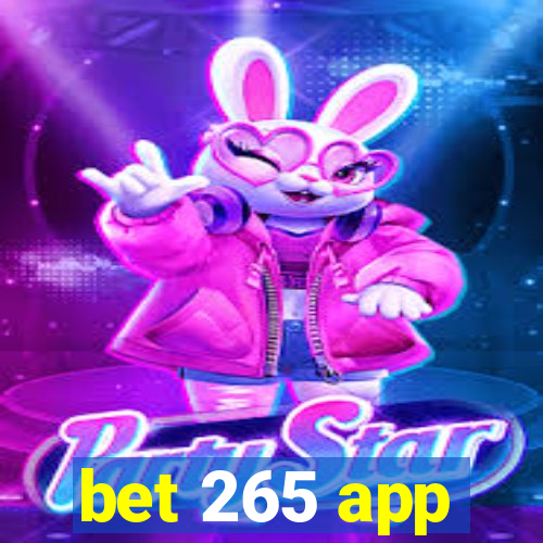 bet 265 app