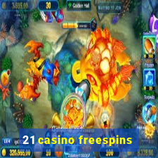 21 casino freespins