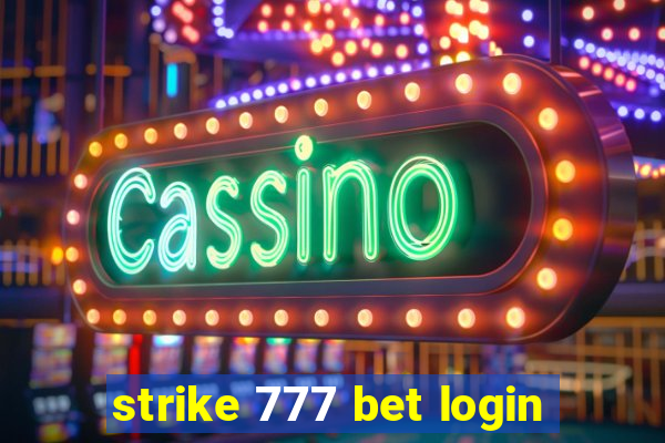 strike 777 bet login