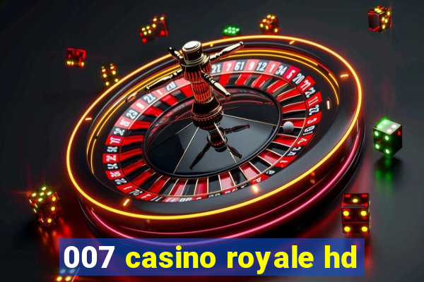 007 casino royale hd