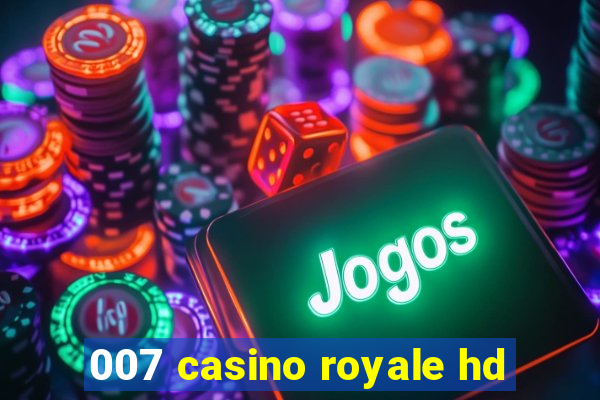 007 casino royale hd