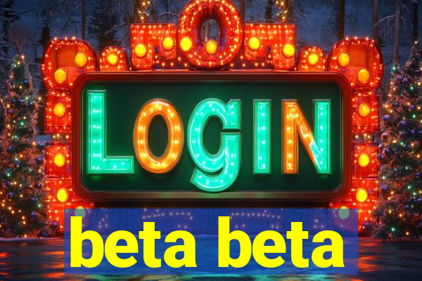 beta beta