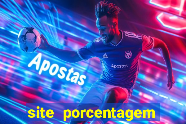 site porcentagem jogos slot