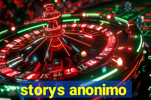 storys anonimo