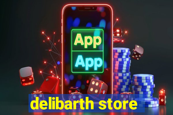 delibarth store