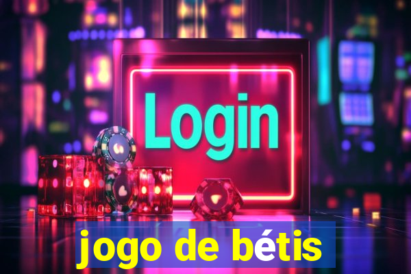 jogo de bétis