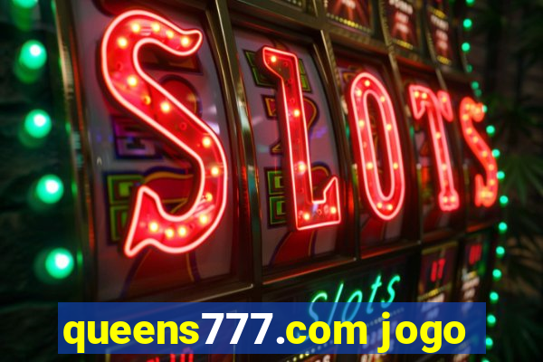 queens777.com jogo