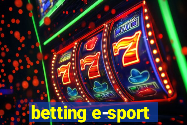 betting e-sport