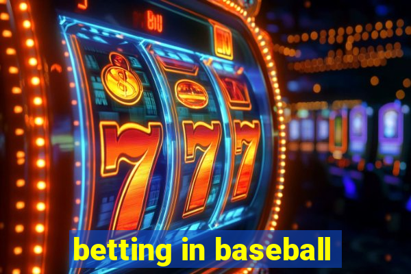 betting in baseball