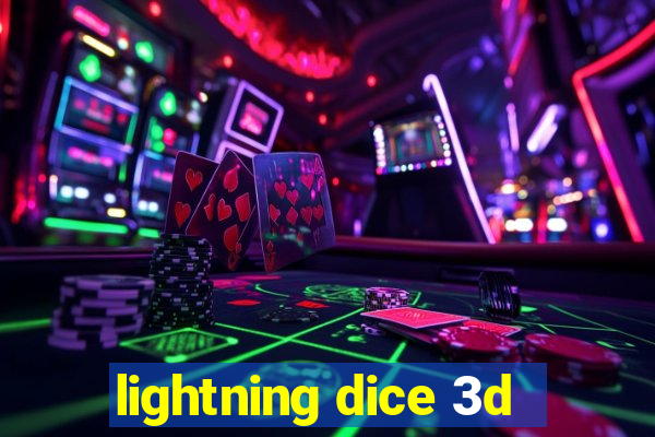 lightning dice 3d