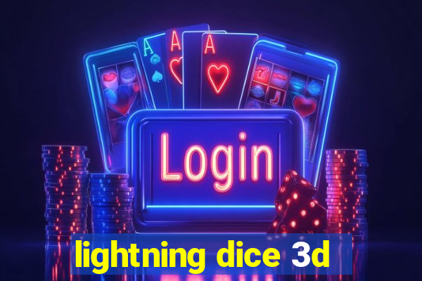 lightning dice 3d