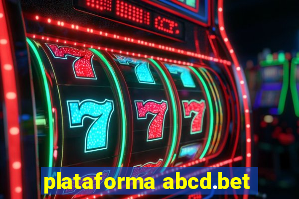 plataforma abcd.bet