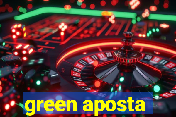 green aposta