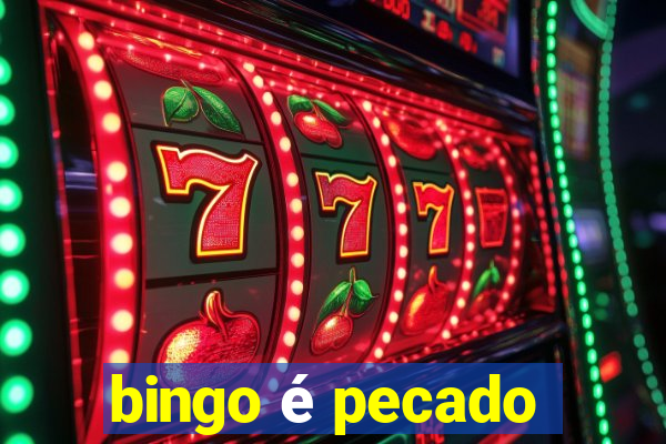 bingo é pecado