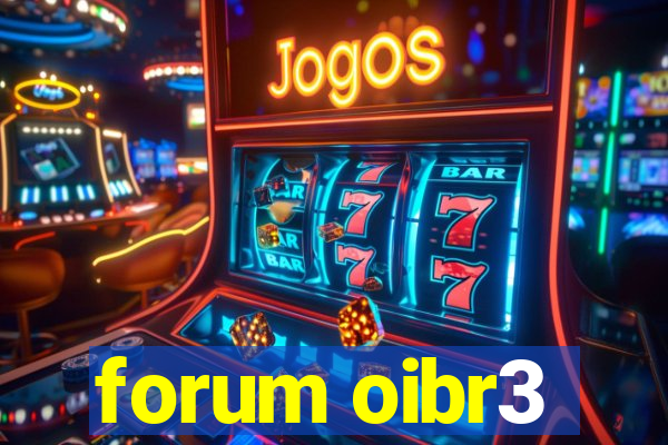 forum oibr3