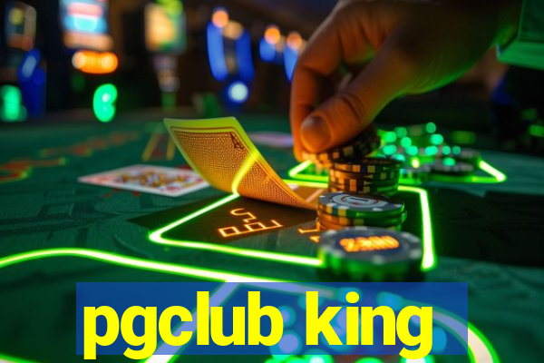 pgclub king