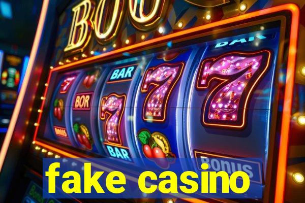 fake casino