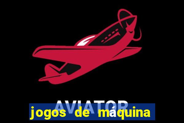 jogos de máquina ca?a níquel