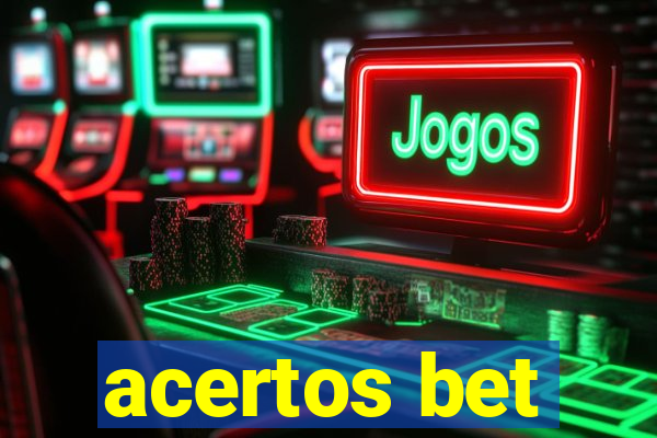 acertos bet