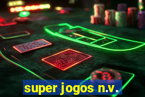 super jogos n.v.