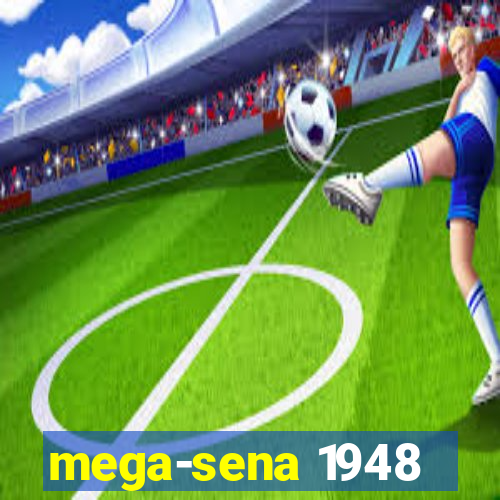 mega-sena 1948