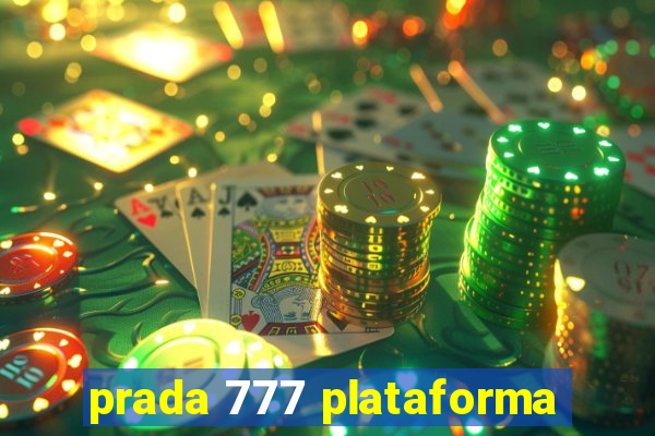 prada 777 plataforma