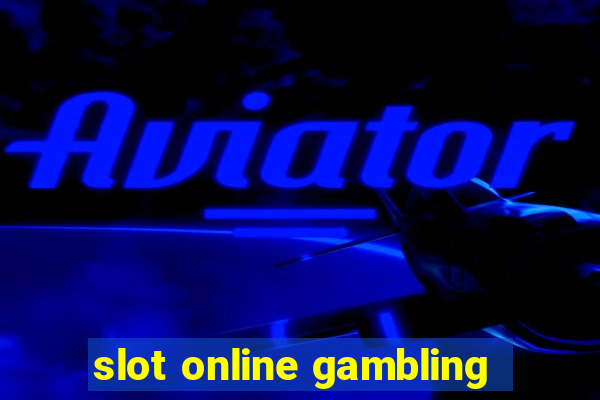 slot online gambling