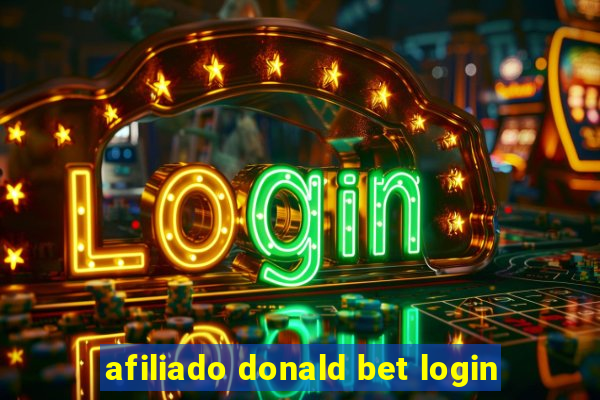 afiliado donald bet login