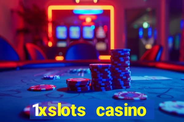 1xslots casino бездепозитный бонус