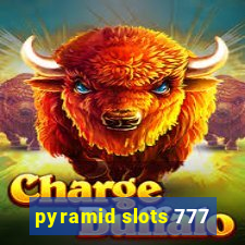 pyramid slots 777