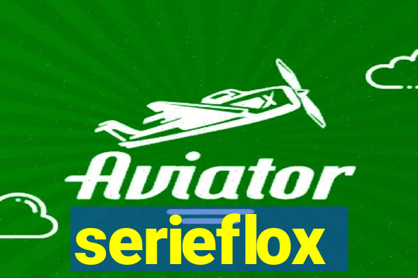 serieflox