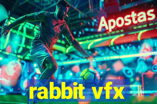 rabbit vfx