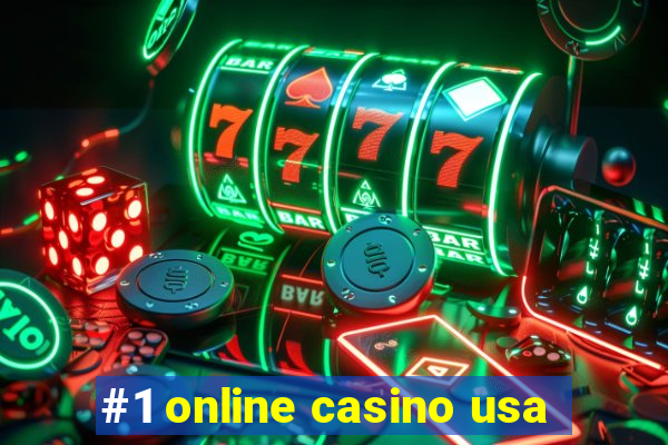 #1 online casino usa