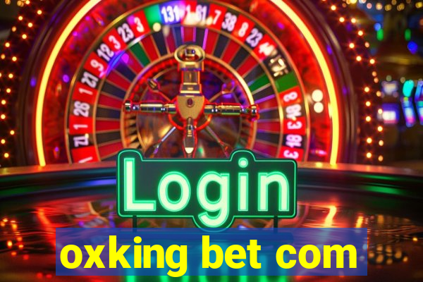 oxking bet com