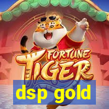 dsp gold