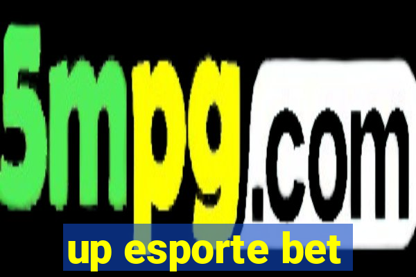 up esporte bet