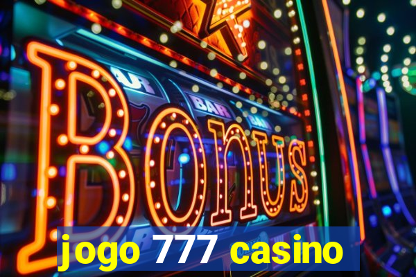 jogo 777 casino