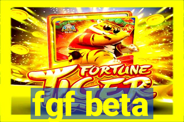 fgf beta