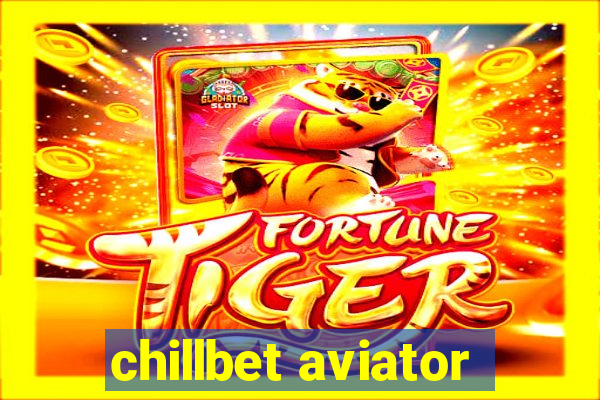 chillbet aviator