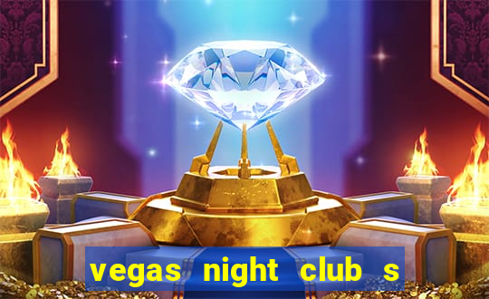 vegas night club s o louren o do sul