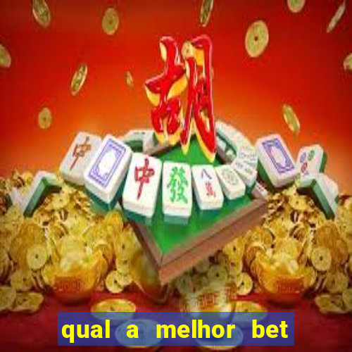 qual a melhor bet para iniciantes