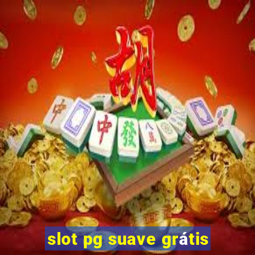 slot pg suave grátis