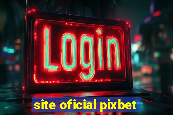 site oficial pixbet