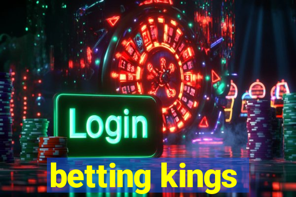 betting kings