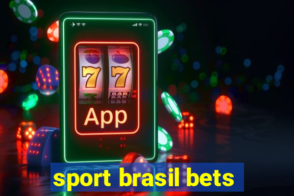 sport brasil bets