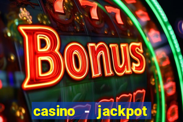 casino - jackpot hot game