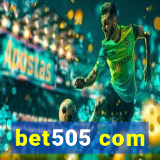 bet505 com